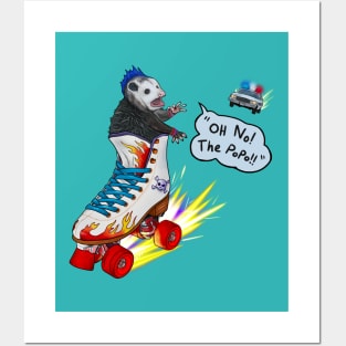 Rebellious Opossum With A Mohawk Running From Cops In A Skate - Oh No, The Po-Po! Posters and Art